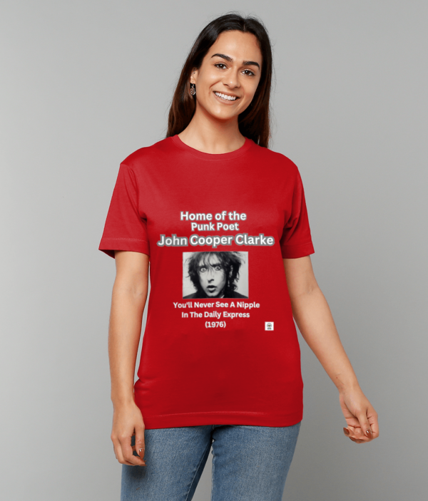 T SHIRT JOHN COOPER CLARKE YOU'LL NEVER SEE A NIPPLE IN THE DAILY EXPRESS - Image 4