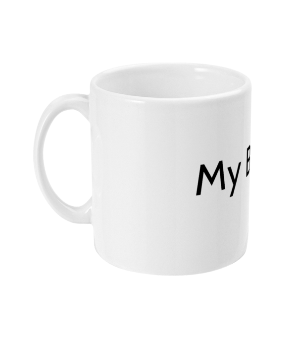 11oz Mug My Brew - Image 2