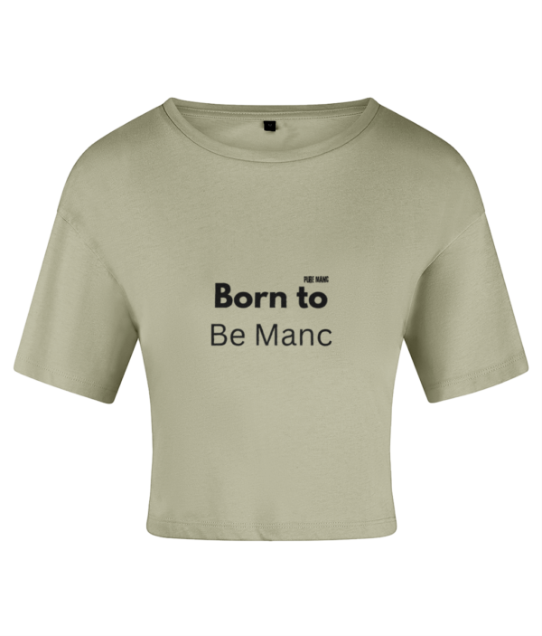 Women's Crop Top Born to Be Manc Pure Manc - Image 6